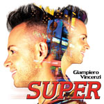 Giampiero Vincenzi - SUPER