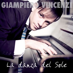 Giampiero Vincenzi - La danza del Sole